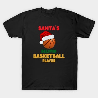 Santas Beloved Basketball Player T-Shirt